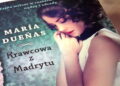 Książka na weekend: Maria Duenas „Krawcowa z Madrytu”