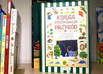 Książka na weekend: Anastasia Zanoncelli „Księga poszukiwacza przygód”