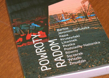 Książka na weekend: „Powroty. Radom”
