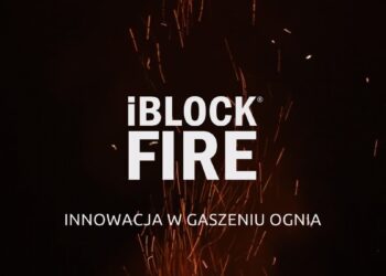 Innowacja w gaszeniu ognia – iBlock Fire