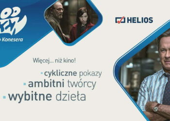 Kwietniowe Kino Konesera w Heliosie