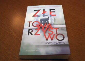 Książka na weekend „Złe towarzystwo”