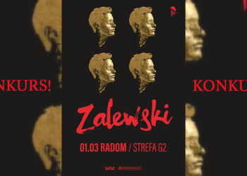 Krzysztof Zalewski 1 marca zagości w Radomiu!