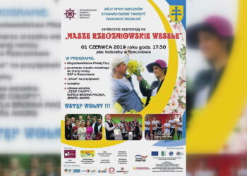 Nasze Rzeczniowskie Wesele w najbliższą sobotę w Rzeczniowie