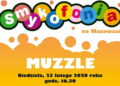 Już w niedzielę kolejna edycja Smykofonii