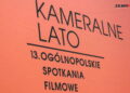 Kameralne Lato już trwa