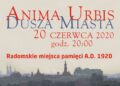 „Anima Urbis – Dusza Miasta” tym razem w Internecie