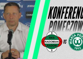 Konferencja prasowa po meczu Radomiak Radom – Warta Poznań 1:0 [RADOMIAK.TV]