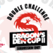 Dragon’s Den Cup II 2017 – Transmisja