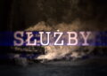 „Służby” odc. 2
