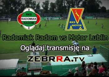 RADOMIAK RADOM – MOTOR LUBLIN – retransmisja meczu