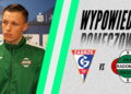 Filip Majchrowicz po meczu z Górnikiem Zabrze [RADOMIAK.TV]